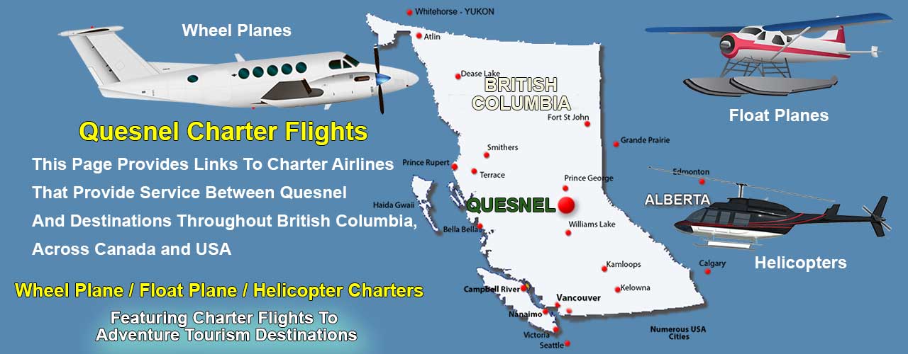 Quesnel BC Air Charter Directory